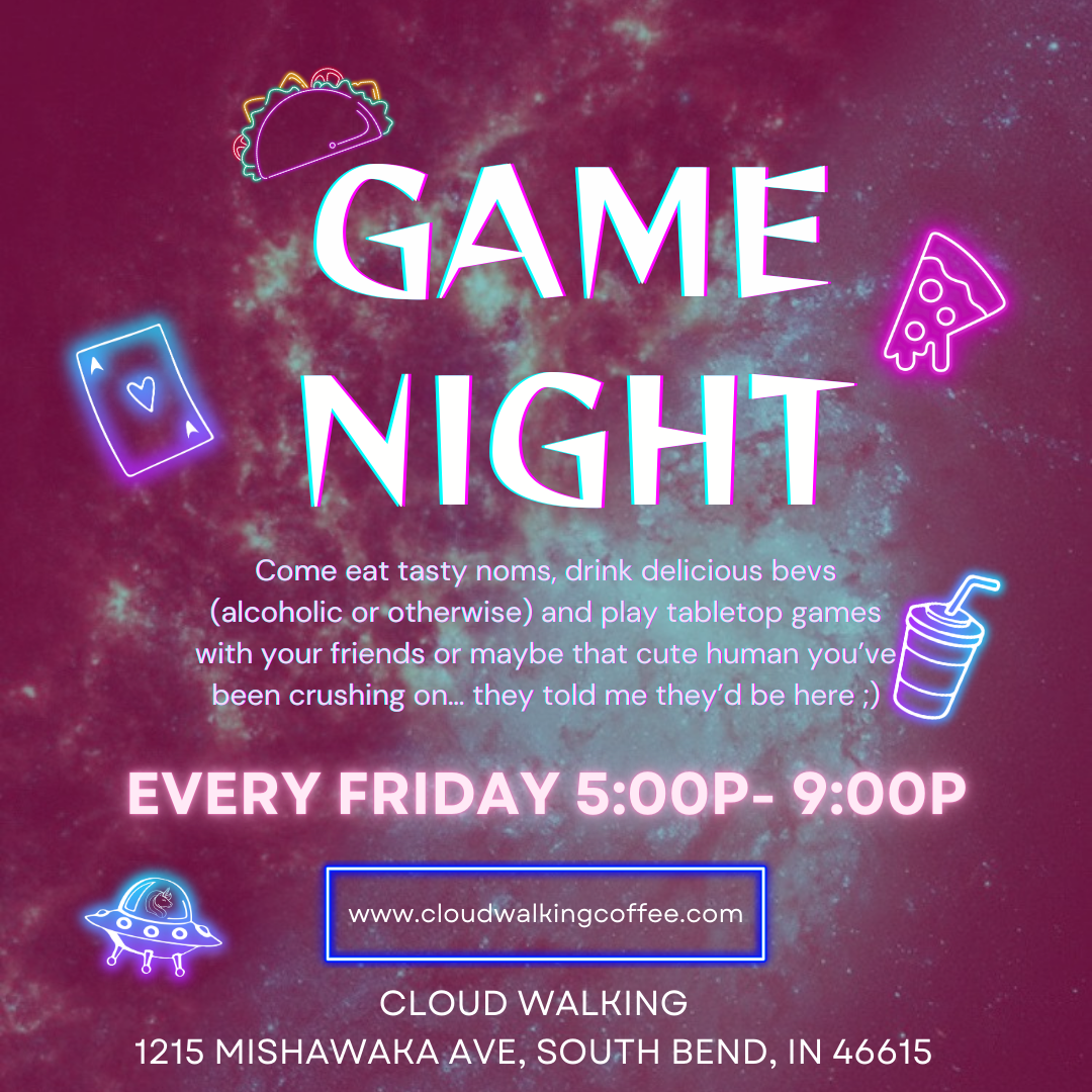 Game Night Cloud Walking Coffee